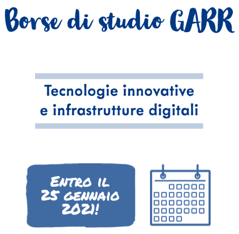 GARR. 10 Borse di studio per progetti di ricerca